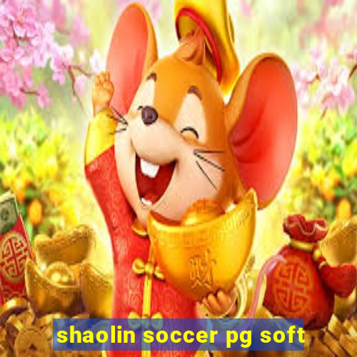 shaolin soccer pg soft